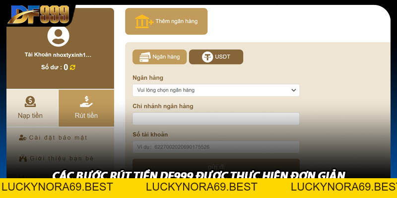 Rút Tiền DF999 Linh Hoạt Nhiều Hình Thức Khác Nhau Tiện Lợi